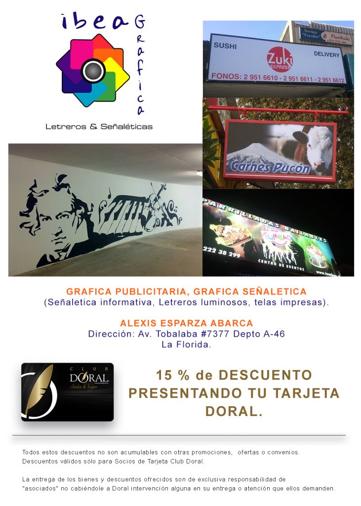 Necesitas alguna ¿Gráfica informativa, señaletica, o un letrero luminoso? Inscribete en nuestro Club Doral y obtendrás un 15% presentando tu DORAL CARD.